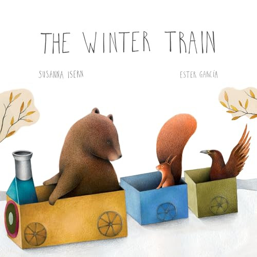 The Winter Train by Susanna Isern, Ester García, Jon Brokenbrow, 9788415784845