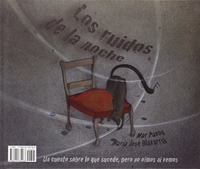 La noche de los ruidos / Los ruidos de la noche (The Night of the Noises / The Noises of the Night) (Spanish Edition) by Mar  Pavón, María José Olavarría, 9788415784968