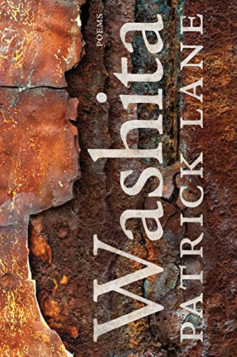 Washita (New Poems) by Patrick Lane, 9781550176766