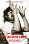 The Thunderbird Poems by Armand Garnet Ruffo, 9781550177060