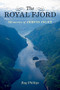 The Royal Fjord (Memories of Jervis Inlet) by Ray Phillips, 9781550177084