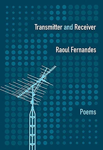 Transmitter and Receiver by Raoul Fernandes, 9780889713093