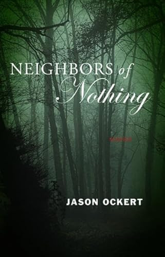 Neighbors of Nothing by Jason Ockert, 9781938604478