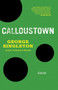 Calloustown by George Singleton, 9781938103162