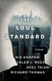 Soul Standard by Richard Thomas, Caleb Ross, Axel Taiari, Nik Korpon, 9781938103049