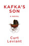 Kafka's Son by Curt Leviant, 9781938103384