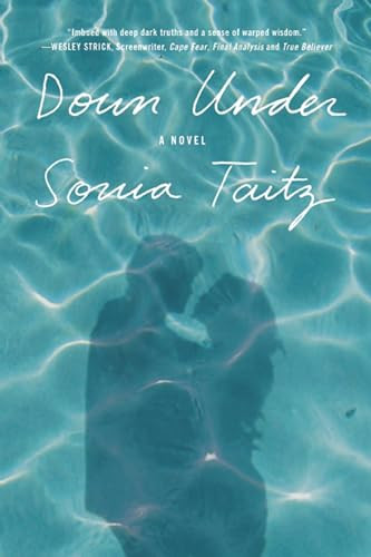 Down Under by Sonia Taitz, 9780985222741