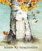 Inside My Imagination by Marta Arteaga, Zuzanna Celej, Jon Brokenbrow, 9788415503590