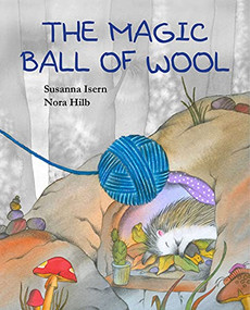 The Magic Ball of Wool - 9788416733668 by Susanna Isern, Nora Hilb, Jon Brokenbrow, 9788416733668