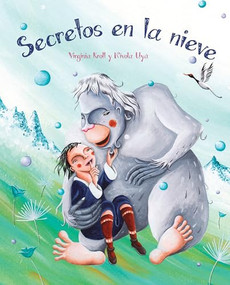 Secretos en la nieve (Snowbound Secrets) (Spanish Edition) by Virginia  Kroll, Nívola Uyá, Jimena  Licitra, 9788415784760