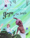 Yoga in the Jungle by Ramiro Calle, Nívola Uyá, Jon Brokenbrow, 9788416078165