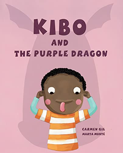 Kibo and the Purple Dragon by Carmen Gil, Marta Munté Vidal, Jon Brokenbrow, 9788416078240
