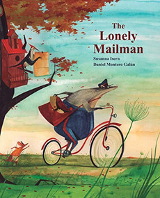 The Lonely Mailman by Susanna Isern, Daniel Montero Galán, Jon Brokenbrow, 9788416147984