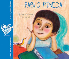 Pablo Pineda - Being different is a value (Being different is a value) by Albert Bosch, María Sala, Silvia  Álvarez, Jon Brokenbrow, 9788416733231