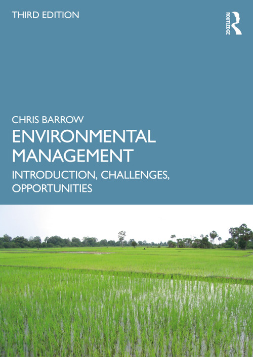 Environmental Management (Introduction, Challenges, Opportunities) by Chris Barrow, 9781032039671