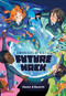 Future Hack by Dana Klisanin, Yeyan Xu, Melisca Klisanin, 9781938447617