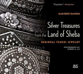 Silver Treasures from the Land of Sheba (Regional Yemeni Jewelry) - 9781649033338 by Marjorie Ransom, Robert K. Liu, Abdulkarim Al-Eryani, Najwa Adra, 9781649033338