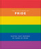 Little Book of Pride (Quotes that Inspired 50 Years of Pride) by Orange Hippo!, 9781911610465