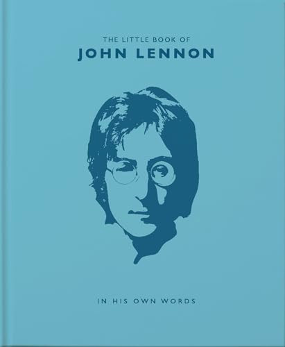 The Little Book of John Lennon (In His Own Words) by Malcolm Croft, 9781911610625