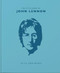 The Little Book of John Lennon (In His Own Words) by Malcolm Croft, 9781911610625