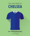 The Little Book of Chelsea (Bursting with over 170 true-blue quotes) by OH, 9781911610342