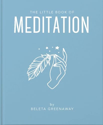 The Little Book of Meditation by Beleta Greenaway, Beleta Greenaway, 9781911610885