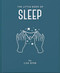 The Little Book of Sleep (All the Information You Need to Enhance Your Life With a Good Night's Sleep) by Lisa Dyer, 9781911610878