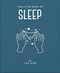 The Little Book of Sleep (All the Information You Need to Enhance Your Life With a Good Night's Sleep) by Lisa Dyer, 9781911610878