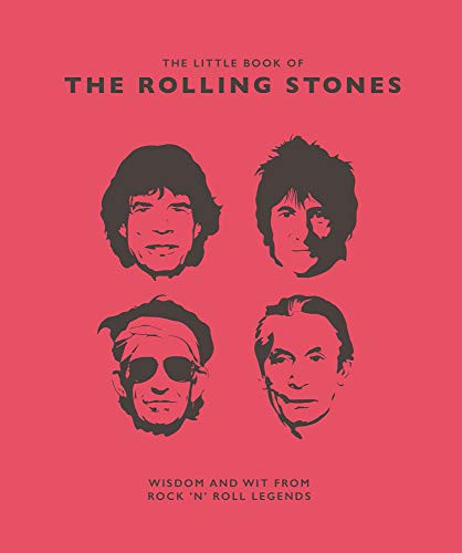 Little Book of the Rolling Stones (Wisdom and Wit from Rock 'n' Roll Legends) by Malcolm Croft, 9781787392540