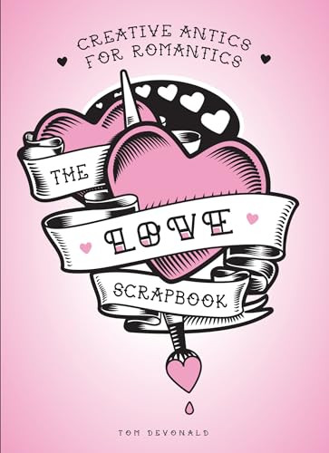 Love Scrapbook by Tom Devonald, 9781853759789
