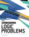 The Most Difficult Logic Problems (Test Your Powers of Reasoning with Hundreds of Exacting Enigmas) by Dr Gareth Moore, 9781787396319