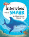 Interview with a Shark (And Other Ocean Giants Too) by Andy Seed, Nick East, 9781783126538