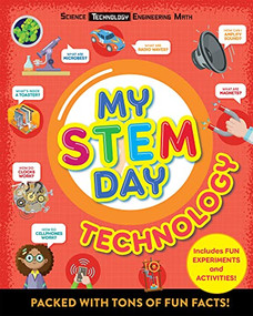 My STEM Day - Technology (Packed with fun facts and activities!) by Nancy Dickmann, 9781783126552