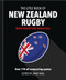 The Little Book of New Zealand Rugby (Told in their own words) by OH, 9781800690639