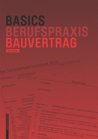 Basics Bauvertrag (German Edition) by Bert Bielefeld, 9783035615623