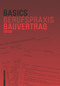 Basics Bauvertrag (German Edition) by Bert Bielefeld, 9783035615623