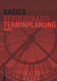 Basics Terminplanung (German Edition) by Bert Bielefeld, 9783035616279