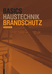 Basics Brandschutz (German Edition) by Diana Helmerking, Bert Bielefeld, 9783035618587
