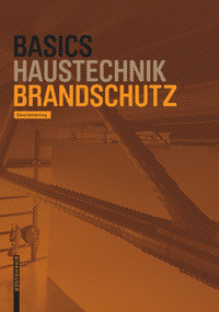 Basics Brandschutz (German Edition) by Diana Helmerking, Bert Bielefeld, 9783035618587