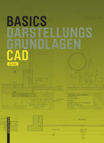 Basics CAD (German Edition) by Jan Krebs, Bert Bielefeld, 9783035619614