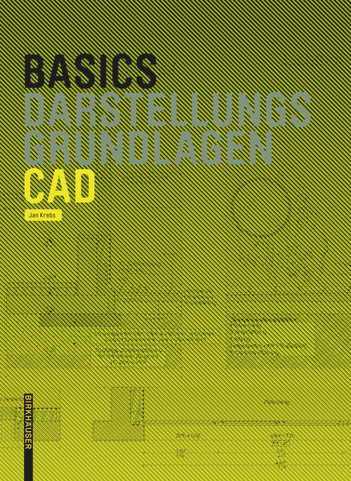 Basics CAD - 9783764381097 by Jan Krebs, 9783764381097