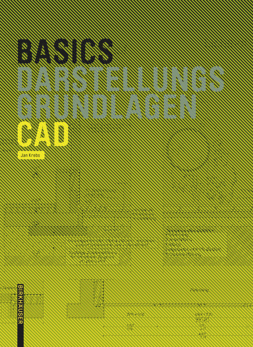 Basics CAD - 9783764381097 by Jan Krebs, 9783764381097