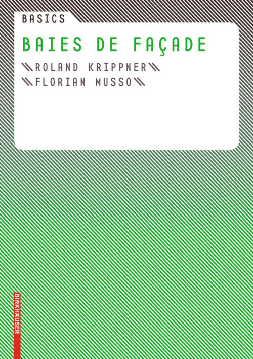 Basics Baies et fenêtres (French Edition) by Roland Krippner, Florian Musso, 9783764384678