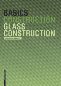 Basics Glass Construction by Andreas Achilles, Diane Navratil, 9783764388515