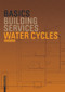 Basics Water Cycles by Doris Haas-Arndt, 9783764388546