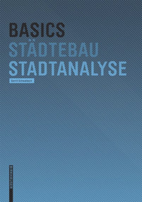 Basics Stadtanalyse (German Edition) (German Edition) - 9783764389376 by Gerrit Schwalbach, 9783764389376