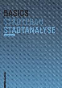 Basics Stadtanalyse (German Edition) - 9783764389376 by Gerrit Schwalbach, 9783764389376