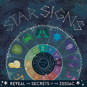 Star Signs (Reveal the Secrets of the Zodiac) by Mortimer Children's Books, 9781839350962