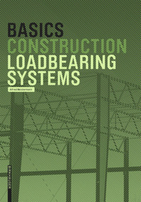 Basics Loadbearing Systems by Alfred Meistermann, 9783035621884