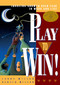 Play To Win (Choosing Growth Over Fear in Work and Life) by Larry Wilson, Hersch Wilson, 9781885167613